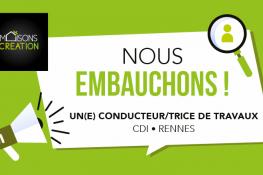 Maisons Création recrute un(e) Conducteur/trice de Travaux à Rennes en CDI